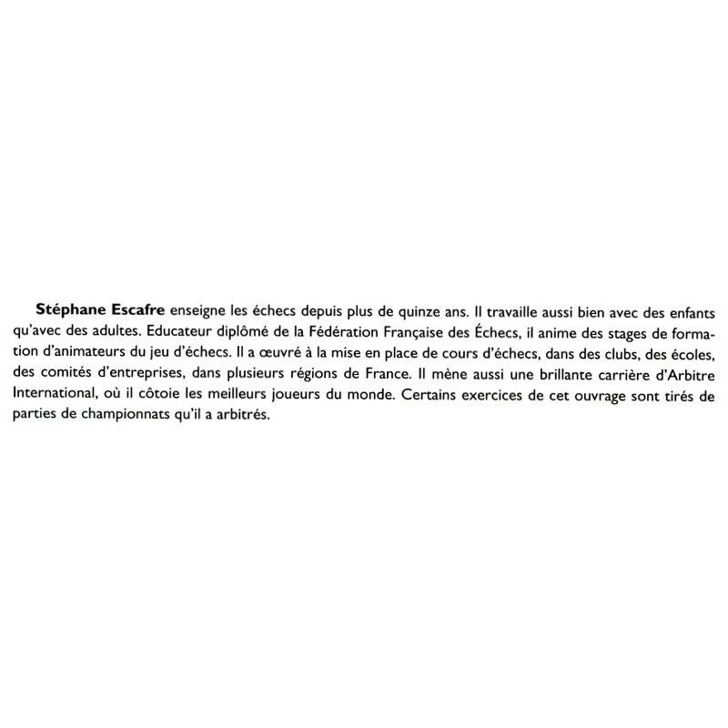 ESCAFRE - 1000 Exercices Pour Bien Progresser Aux échecs 4 ESCAFRE - 1000 Exercices Pour Bien Progresser Aux échecs – Image 2