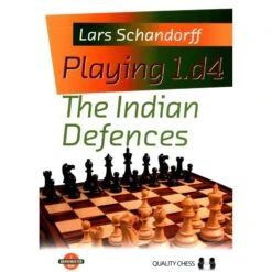 SCHANDORFF - Playing 1.d4, The Indian Defences 16 SCHANDORFF - Playing 1.d4, The Indian Defences -Variantes Boutique SCHANDORFF Playing 1d4 The Indian Defences 4