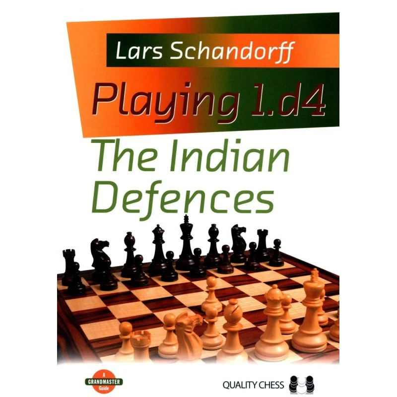 SCHANDORFF - Playing 1.d4, The Indian Defences 12 SCHANDORFF - Playing 1.d4, The Indian Defences – Image 10