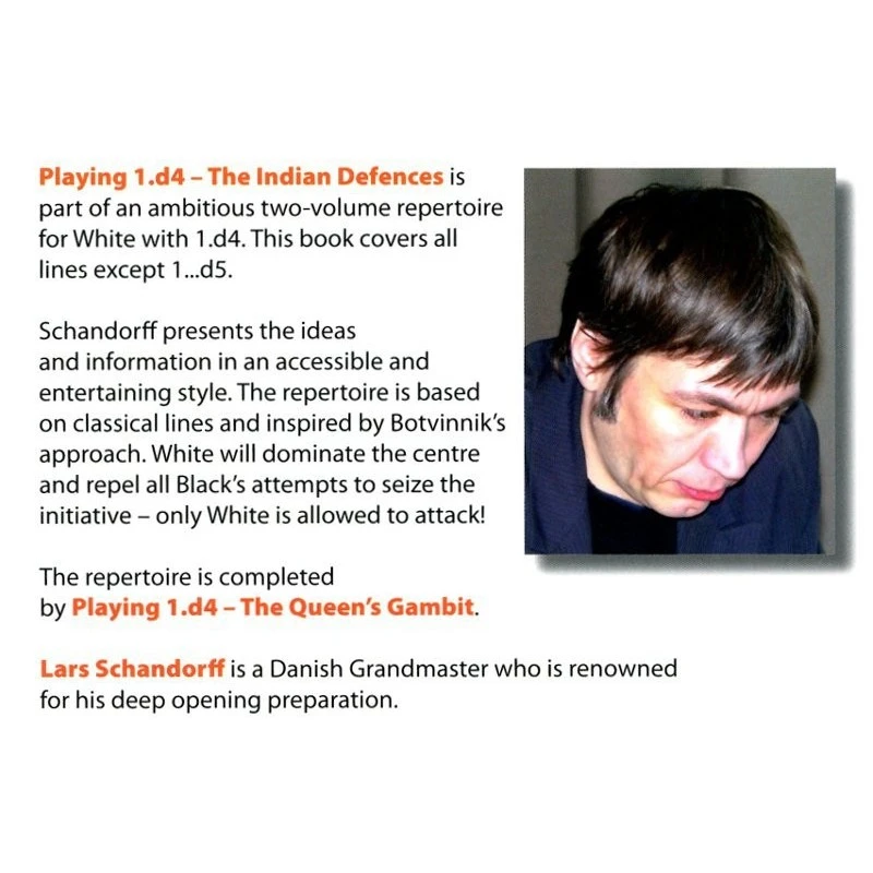 SCHANDORFF - Playing 1.d4, The Indian Defences 3 SCHANDORFF - Playing 1.d4, The Indian Defences