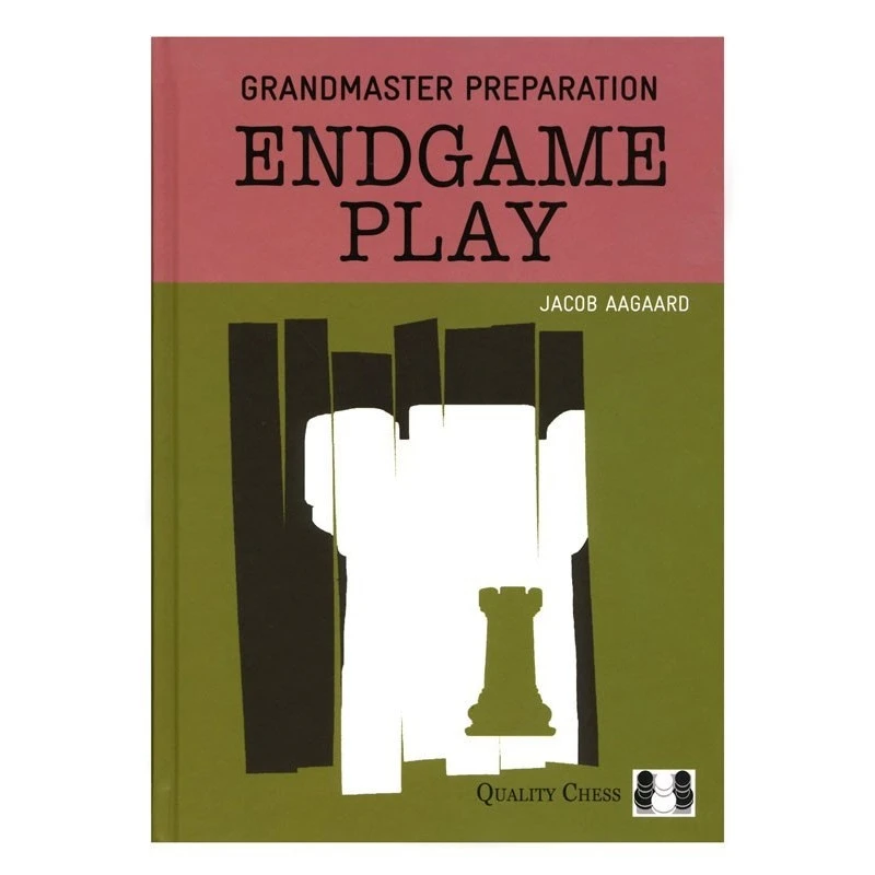 AAGAARD - Grandmaster Preparation, Endgame Play 5 AAGAARD - Grandmaster Preparation, Endgame Play – Image 3