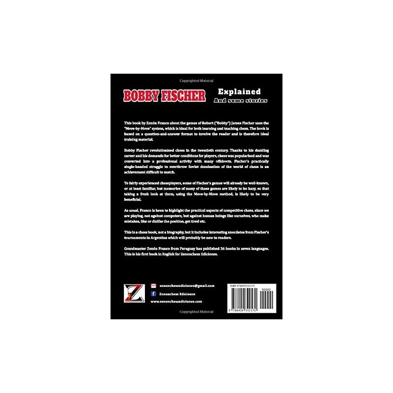 Bobby Fischer Explained And Somme Stories By Franco 4 Bobby Fischer Explained And Somme Stories By Franco – Image 2