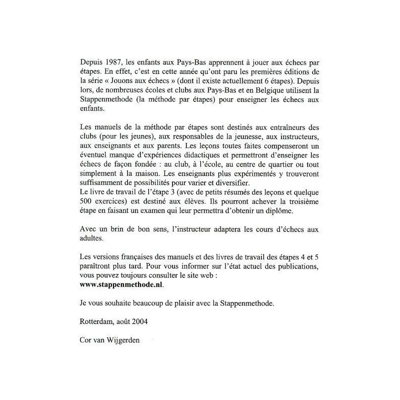 BRUNIA & VAN WIJGERDEN - Jouons Aux échecs : Manuel De L'Entraîneur Etape 3 4 BRUNIA & VAN WIJGERDEN - Jouons Aux échecs : Manuel De L'Entraîneur Etape 3 – Image 2