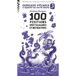Burgess - Exercices D'échecs à Emporter Sur Une île Déserte 3