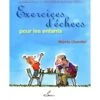 CHANDLER - Exercices D'échecs Pour Les Enfants 2 CHANDLER - Exercices D'échecs Pour Les Enfants -Variantes Boutique chandler exercices d echecs pour les enfants