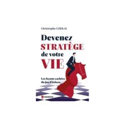 Devenez Stratège De Votre Vie - Czekaj