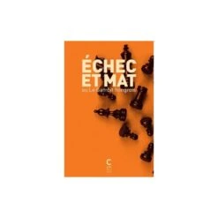 Échec Et Mat Ou Le Gambit Hongrois