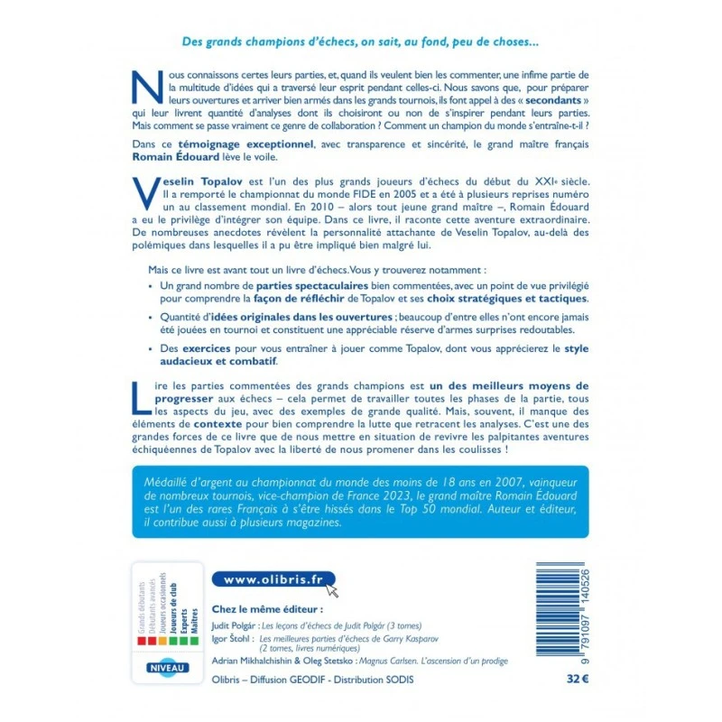 Edouard - Mes Années Magiques Avec Topalov 4 Edouard - Mes Années Magiques Avec Topalov – Image 2