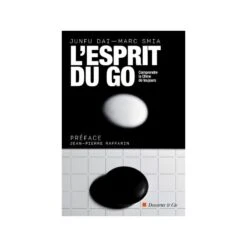 L'esprit Du Go, Junfu Dai Et Marc Smia