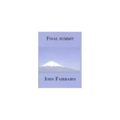 Final Summit, John Fairbairn