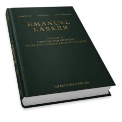 Forster, Negele, Tischbierek - Emanuel Lasker Volume II