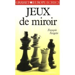 François Fargette - Jeux De Miroir