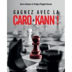 Johnsen & Hansen - Gagnez Avec La Caro Kann !