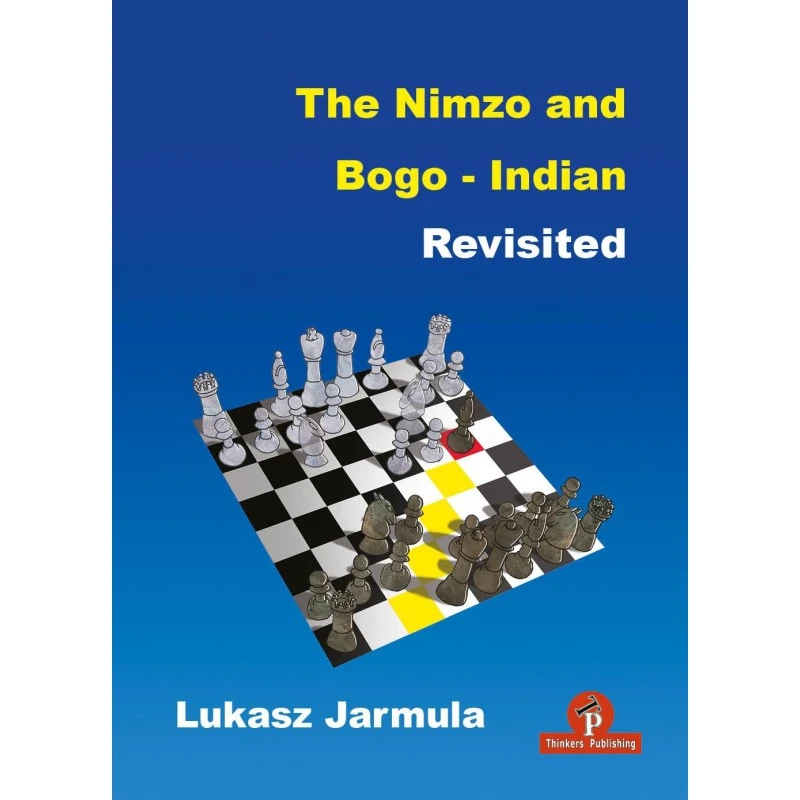 Jarmula - Nimzo & Bogo-Indian Revisited 3 Jarmula - Nimzo & Bogo-Indian Revisited