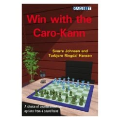 Johnsen & Ringdal Hansen - Win With The Caro-Kann