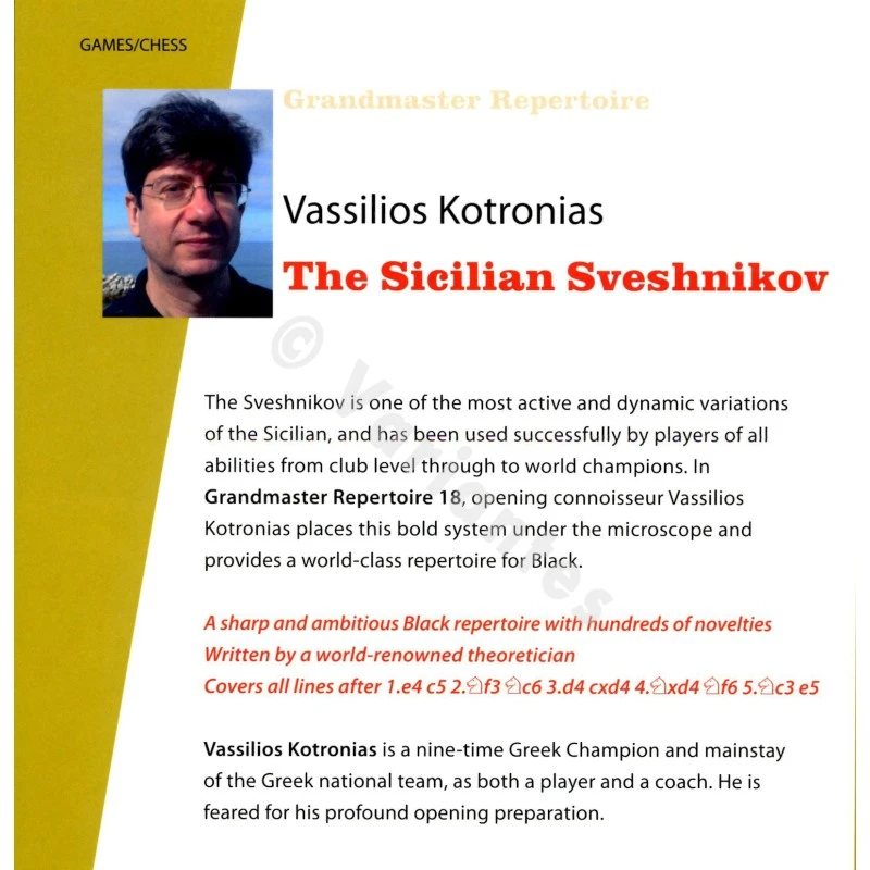 Kotronias - The Sicilian Sveshnikov (Hard Cover) 3 Kotronias - The Sicilian Sveshnikov (Hard Cover)