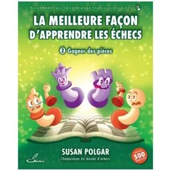 La Meilleure Façon D'apprendre Les échecs 2 - Gagner Des Pièces