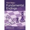 Lakdawala - First Step: Fundamental Endings 1 Lakdawala - First Step: Fundamental Endings -Variantes Boutique lakdawala first step fundamental endings livre