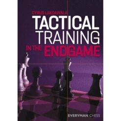 Lakdawala - Tactical Training In The Endgame