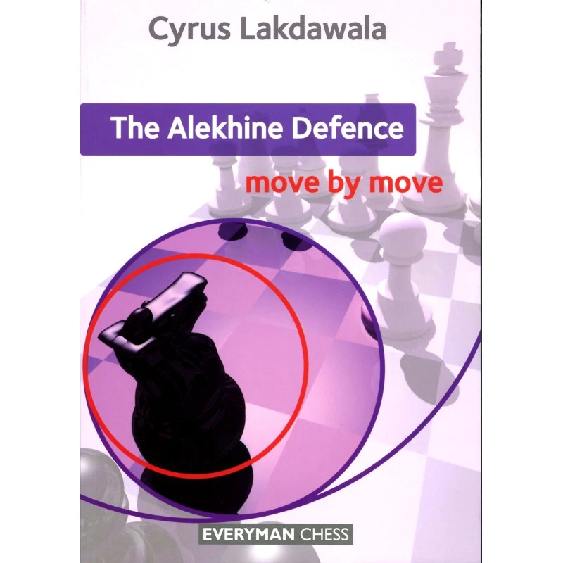 Lakdawala - The Alekhine Defence 5 Lakdawala - The Alekhine Defence – Image 3
