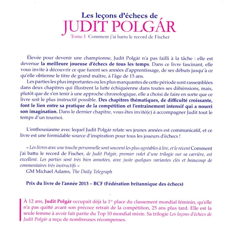 Leçons D'échecs De Judith Polgar T.1 (Comment J'ai Battu Le Record De Fischer) 4 Leçons D'échecs De Judith Polgar T.1 (Comment J'ai Battu Le Record De Fischer) – Image 2