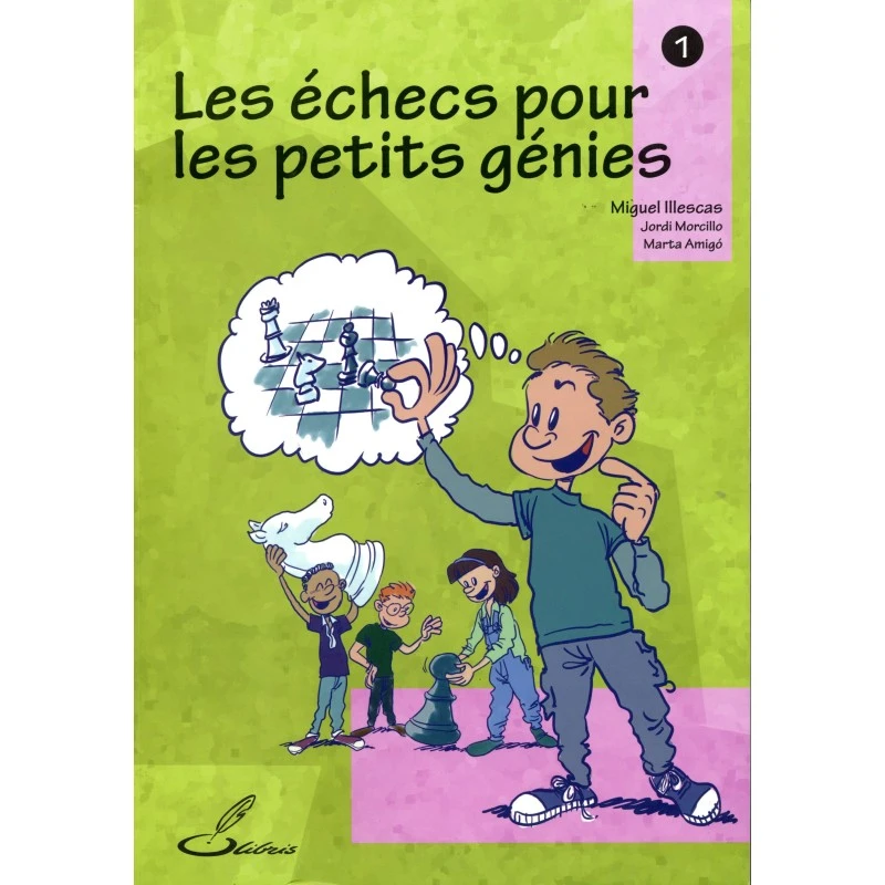 Les Echecs Pour Les Petits Génies 5 Les Echecs Pour Les Petits Génies – Image 3