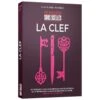Les Enquêtes Sous Scellés : La Clef