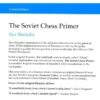 Maizelis - The Soviet Chess Primer -Variantes Boutique maizelis the soviet chess primer