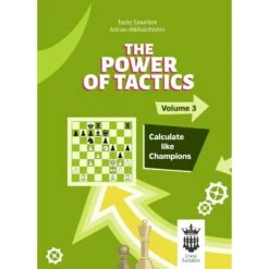 Mikhalchishin & Sakelsek - Power Of Tactics Volume 3
