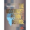 The Modernized Petrov’s Defense - Pavlovic 1 The Modernized Petrov’s Defense - Pavlovic -Variantes Boutique modernized petrov s defense