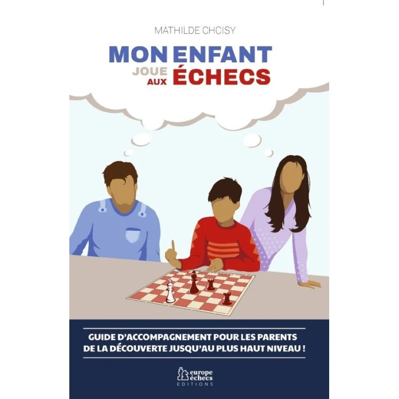 Mon Enfant Joue Aux Echecs - Choisy 3 Mon Enfant Joue Aux Echecs - Choisy