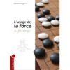 Noguchi - L'Usage De La Force Au Jeu De Go -Variantes Boutique noguchi l usage de la force au jeu de go