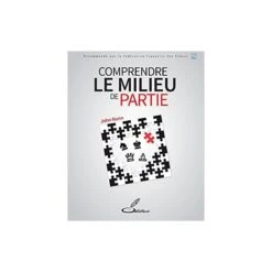 Nunn - Comprendre Le Milieu De Partie 7 Nunn - Comprendre Le Milieu De Partie -Variantes Boutique nunn comprendre les milieux de parties 2