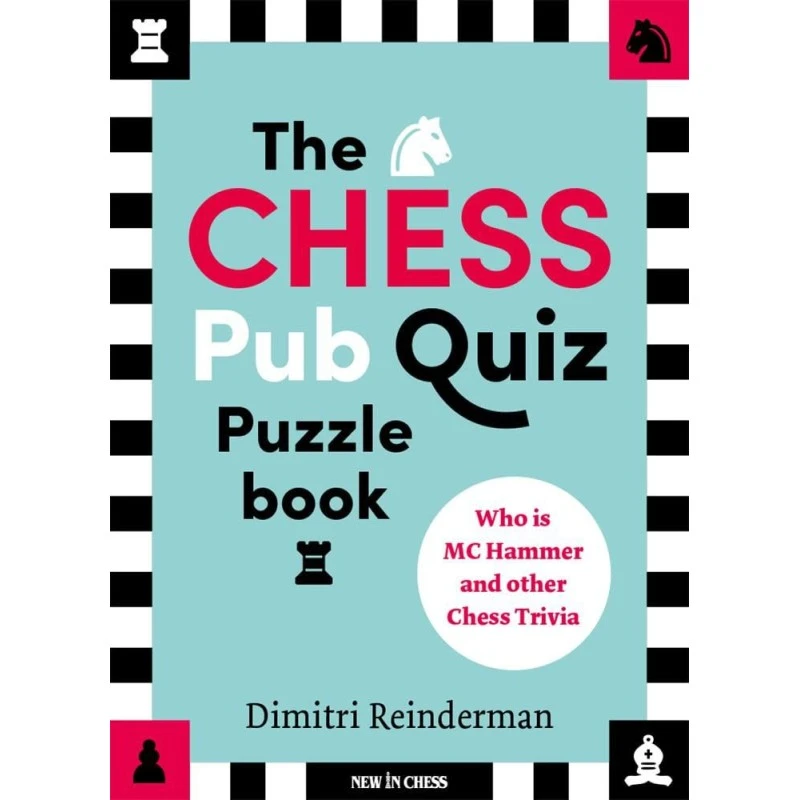 Reinderman - The Chess Pub Quiz Puzzle Book 3 Reinderman - The Chess Pub Quiz Puzzle Book