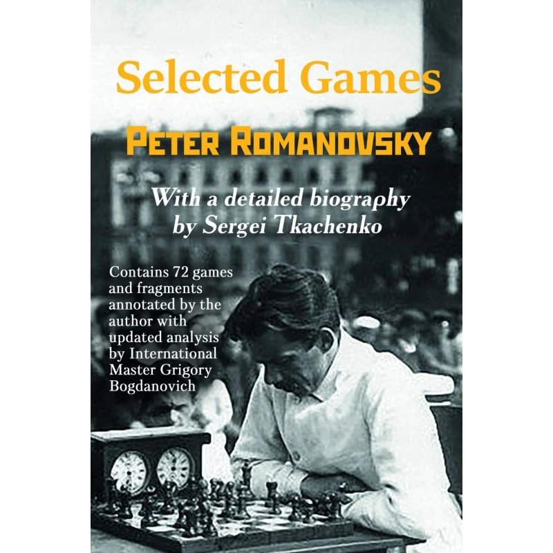Romanovsky- Selected Games 3 Romanovsky- Selected Games