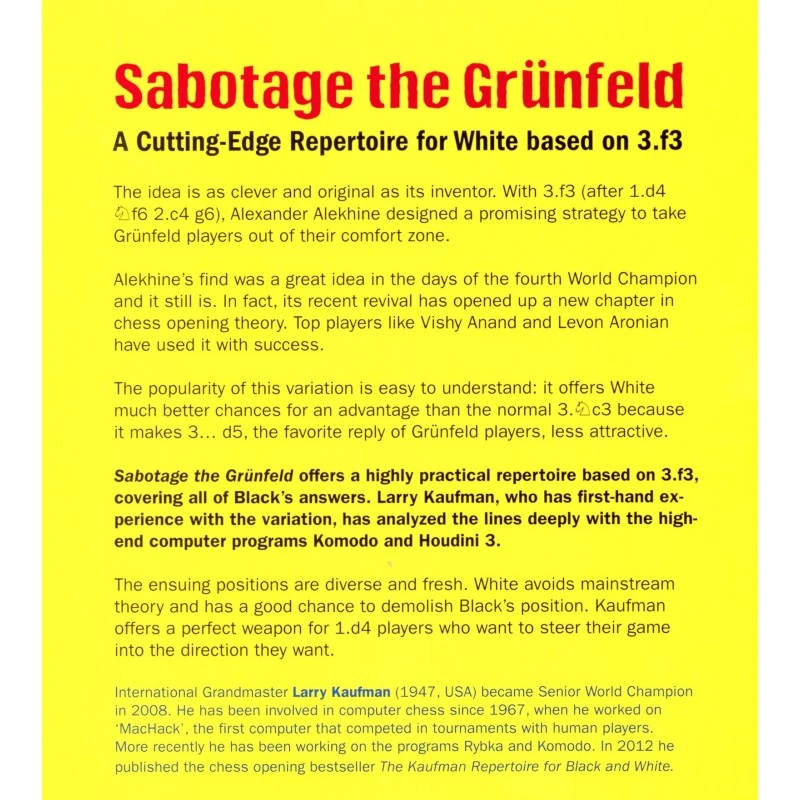 Sabotage The Grünfeld - Kaufman 3 Sabotage The Grünfeld - Kaufman