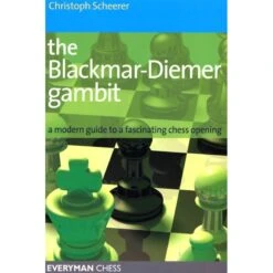 SCHEERER - Blackmar-Diemer Gambit 7 SCHEERER - Blackmar-Diemer Gambit -Variantes Boutique scheerer blackmar diemer gambit 2
