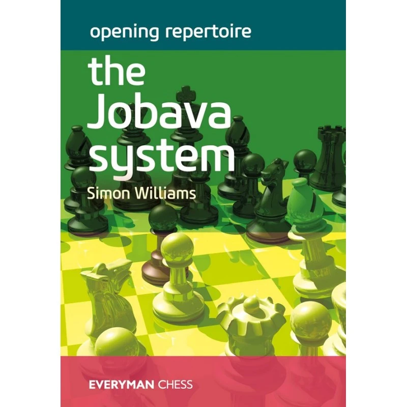 Simon Williams - Opening Repertoire : The Jobava System 3 Simon Williams - Opening Repertoire : The Jobava System