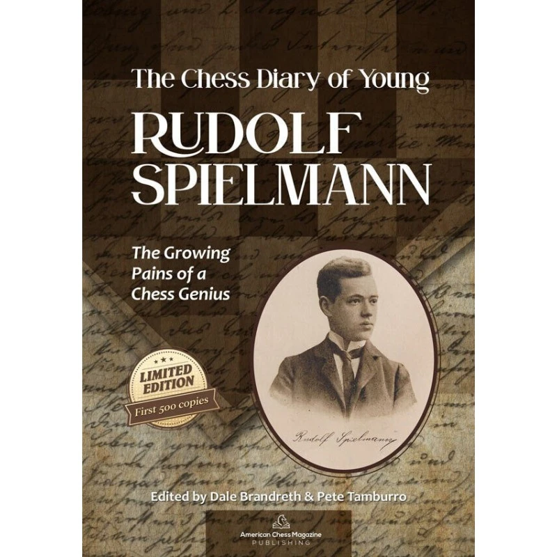 The Chess Diary Of Young Rudolf Spielmann 3 The Chess Diary Of Young Rudolf Spielmann