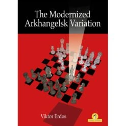The Modernized Arkhangelsk Variation, Viktor Erdos