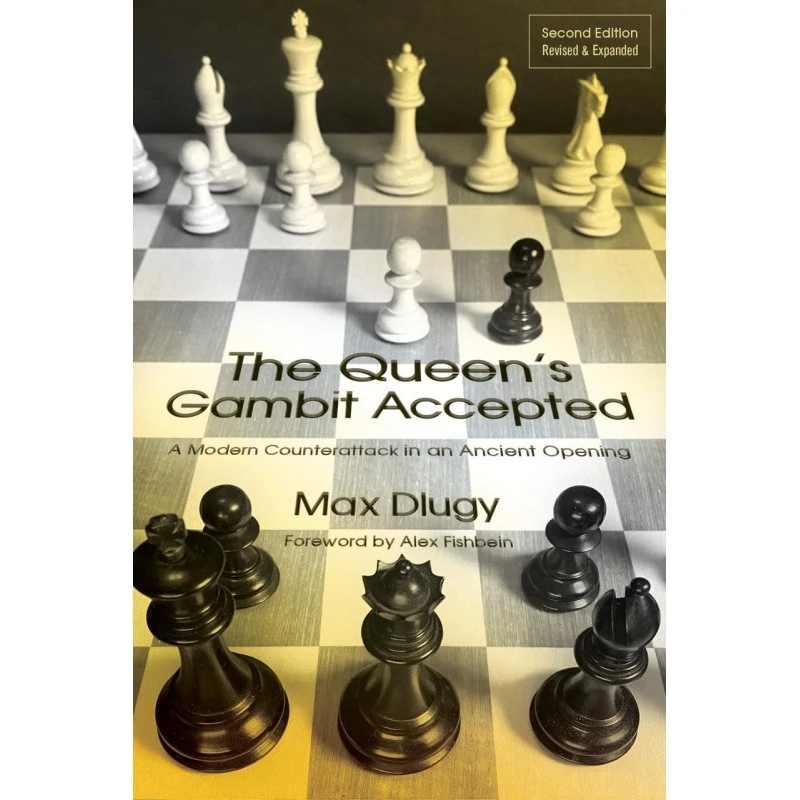 The Queen's Gambit Accepted (2nd Edition) 3 The Queen's Gambit Accepted (2nd Edition)