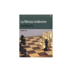 VERA - La Nimzo-indienne Expliquée