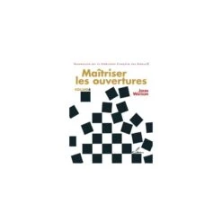 WATSON - Maîtriser Les Ouvertures, Vol. 4