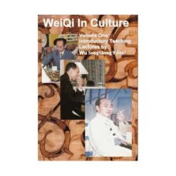 Weiqi In Culture 1, SongSheng Wu